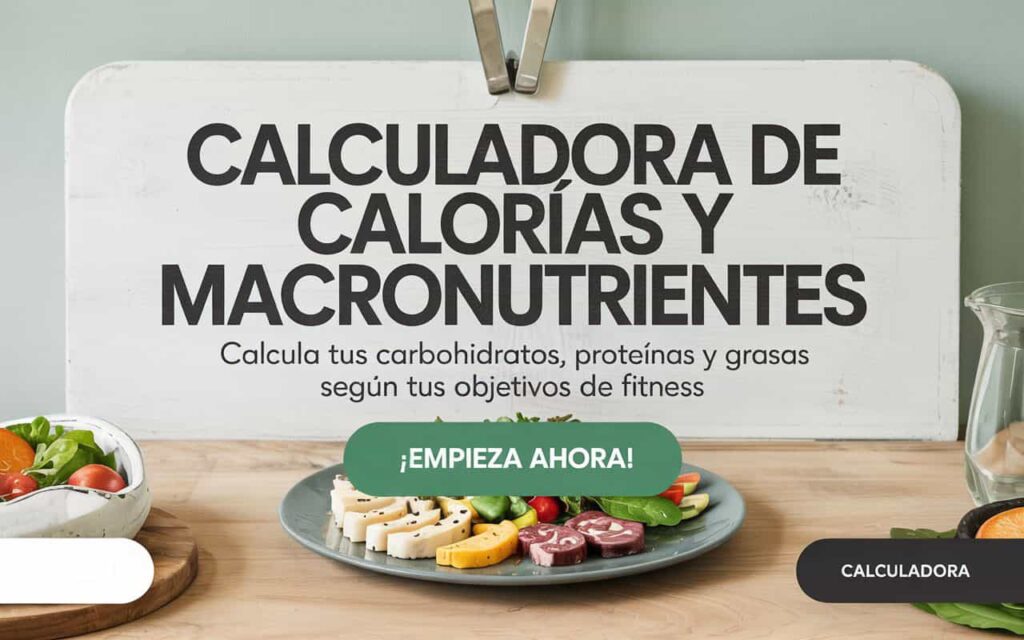Calculadora de Calorias y Macronutrientes