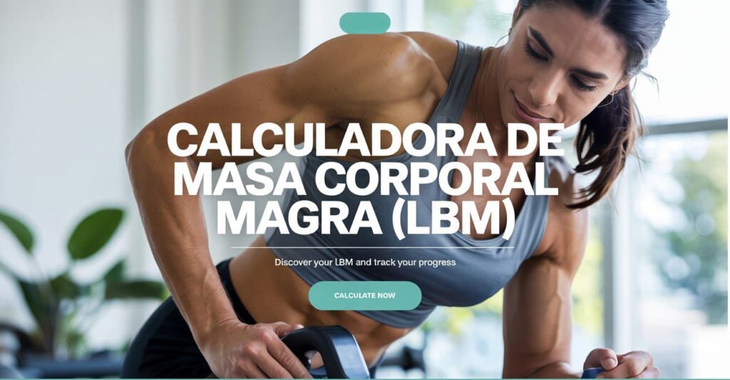 Calculadora de Masa Corporal Magra
